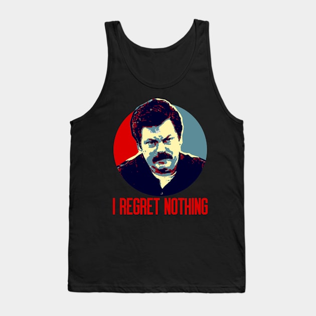 I Regret Nothing Tank Top by OcaSign